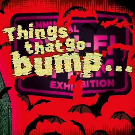 Things that go bump